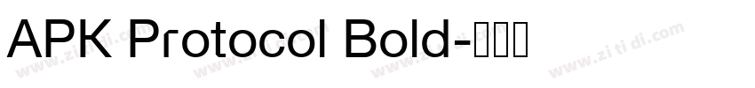 APK Protocol Bold字体转换 APK Protocol Bold字体转换